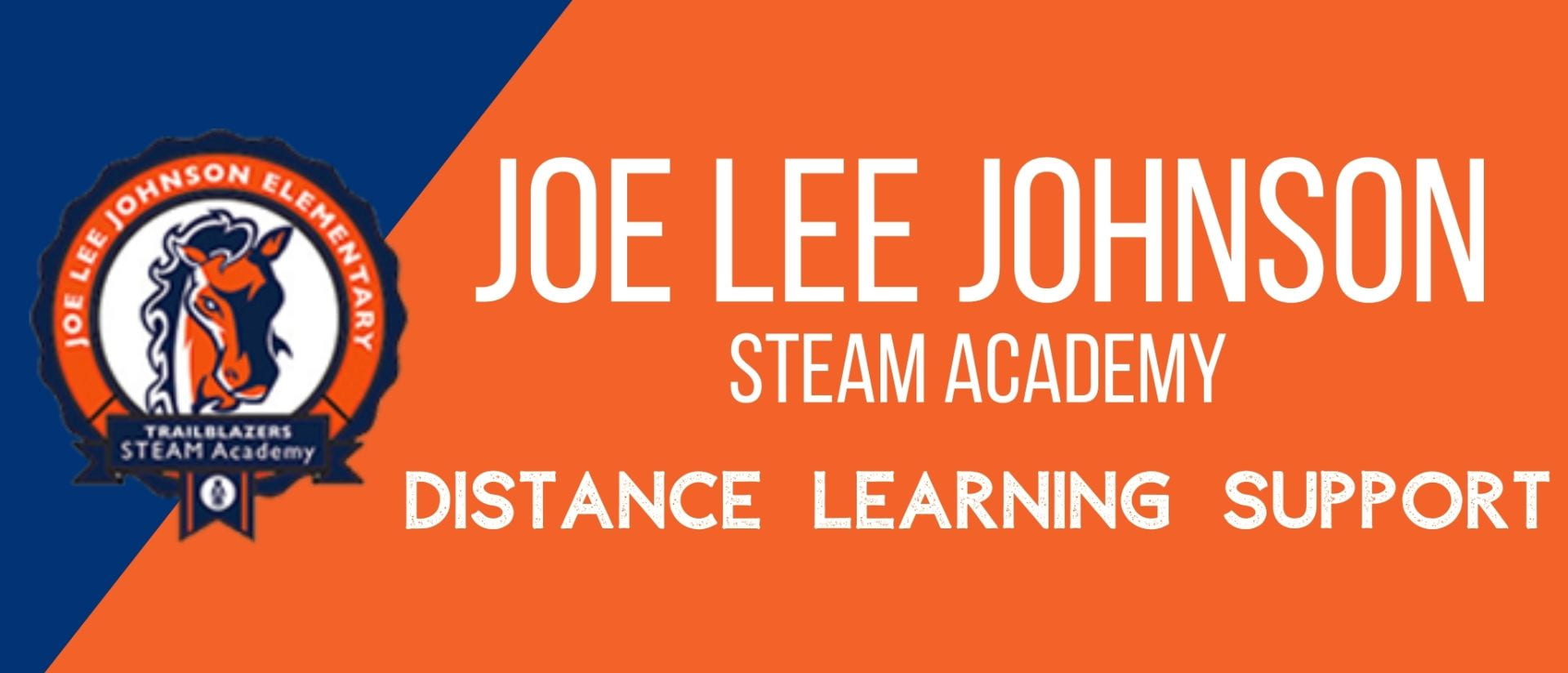 Joe Lee Johnson STEAM Academy Distance Learning Support Header Image
