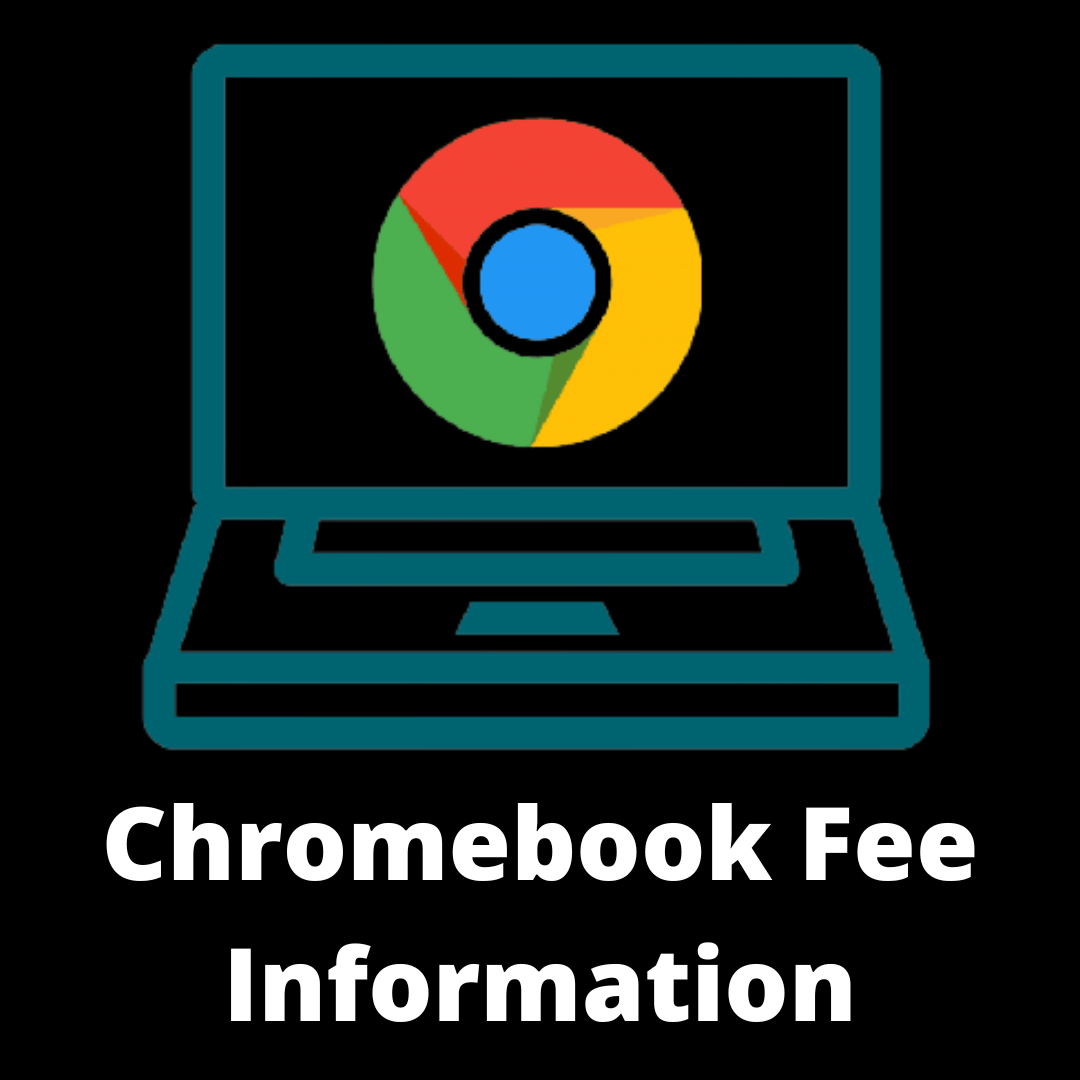 Chromebook Fee Information